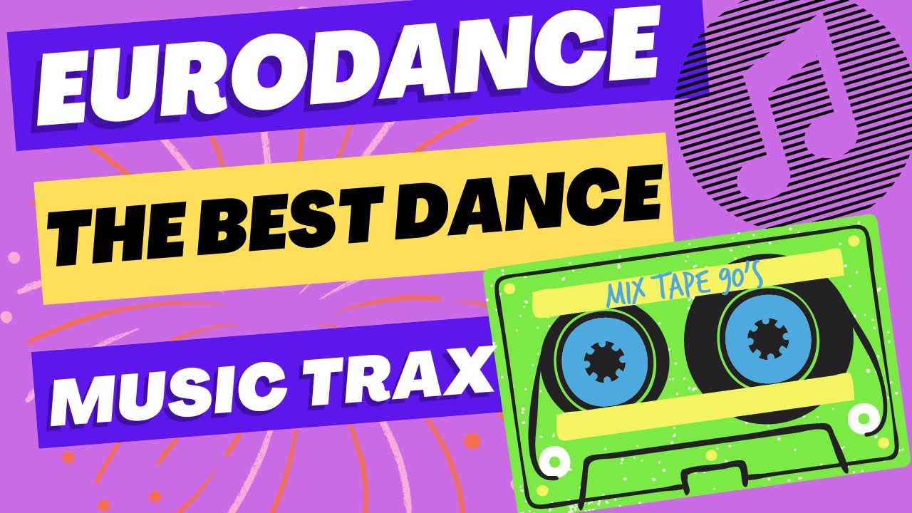 euro-dance-the-best-dance-traxx-volume-21-youtube