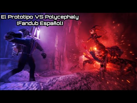 The Prototype VS Polycephaly (Spanish Fandub)