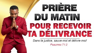 La pri&egrave;re du matin pour la d&eacute;livrance | RHEMAWEB