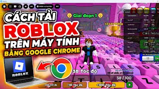 How to download Roblox on PC using Google Chrome