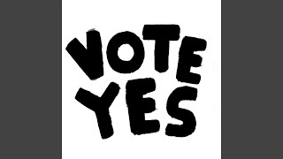 Vote Yes