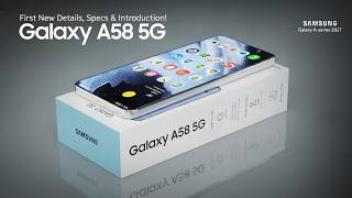 New Samsung Galaxy A58 5G: Introduction | New Leaks, Specs, Features, Launch, Price! New Phones 2027