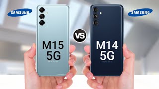 Samsung Galaxy M15 5G Vs Samsung Galaxy M14 5G