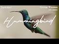 Hummingbird by George Winston