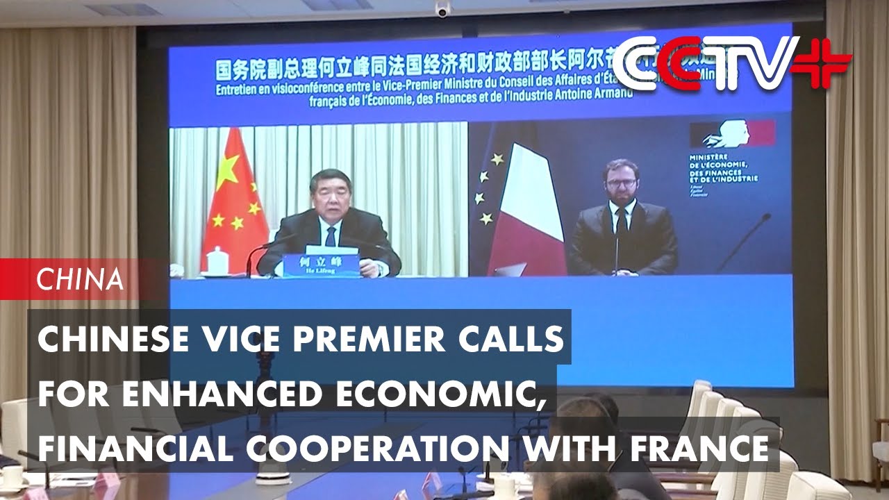 Chinese Vice Premier Calls for Enhanced Economic, Financial Cooperation ...