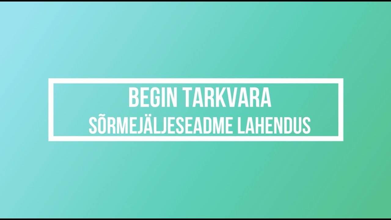 Begin tarkvara sõrmejäljeseade