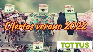 TOTTUS VERANO 2022 | LO QUE ENCONTRE EN OFERTAS