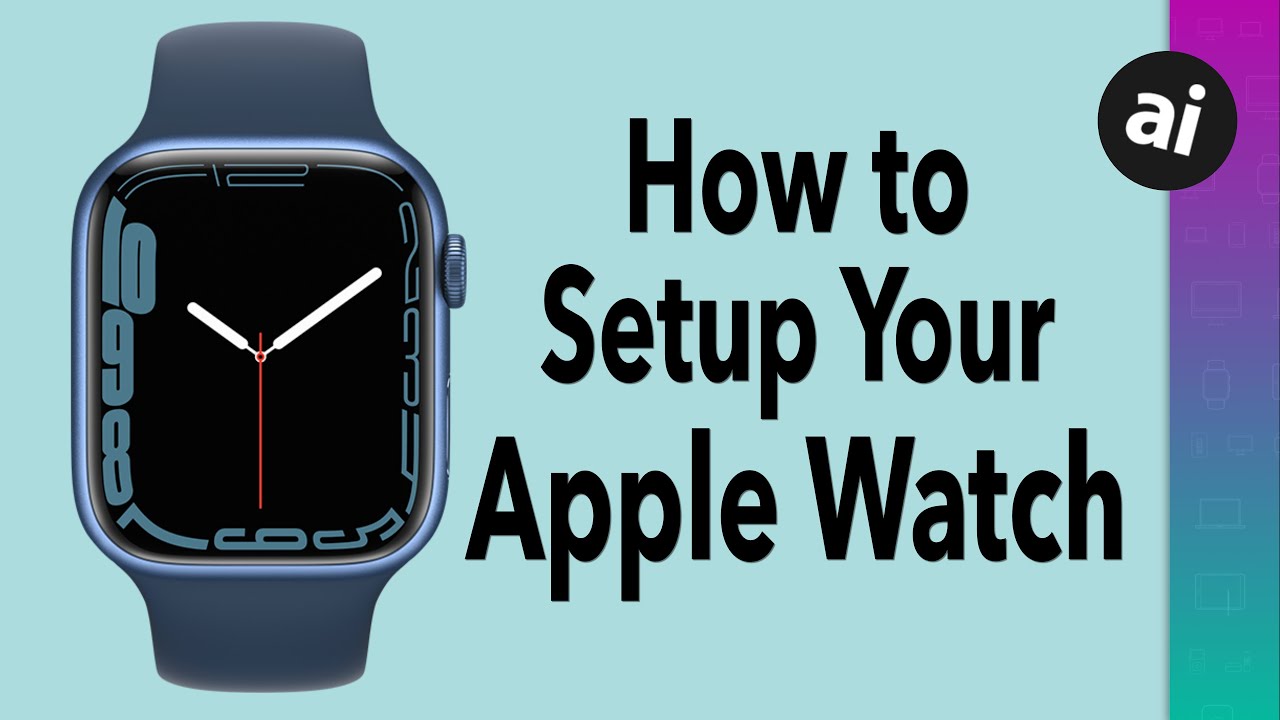 How to Setup Your NEW Apple Watch!