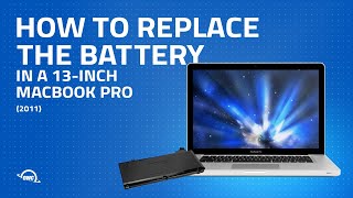How to Replace the Battery in a 13-inch MacBook Pro 2011 (MacBookPro8,1)