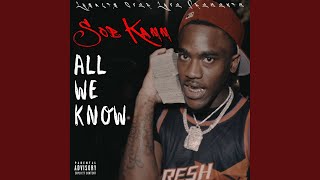 All We Know - SOB Kamm
