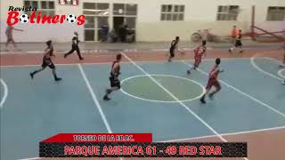 TORNEO DE LA F.B.P.C., Parque America vs Red Star