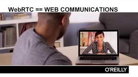 Introduction to WebRTC Tutorial | Course Introduction And What To Expect