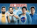 GEOGUESSR ft. Aakash Gupta, Rahul Dua, Nishant Suri