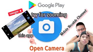 Im Trying For Zooming Open Camera App