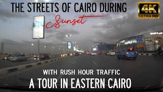 A tour in Eastern Cairo during sunset - Driving in Cairo, Egypt ??