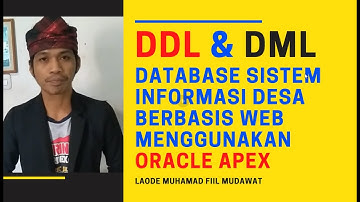 Create Table DDL dan DML (Pengujian CRUD) Database Sistem Informasi Desa berbasis Web di Oracle APEX