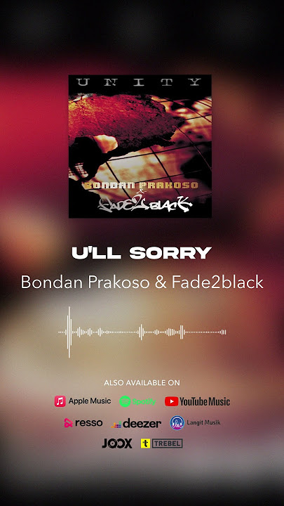 Bondan Prakoso & Fade2Black - U'll Sorry #shorts