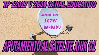 CAPTURANDO SATELITE ANIK G1 - CANAL EDUCATIVO 