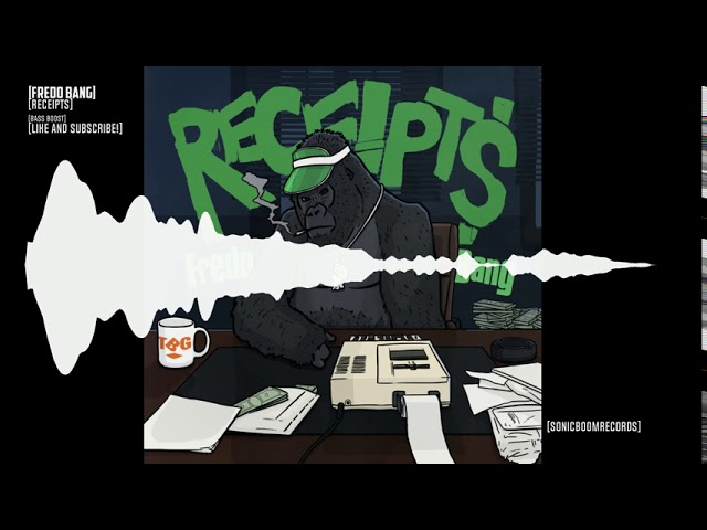 Fredo Bang - Receipts [HEAVY BASS BOOST]