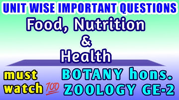 UNITWISE IMPORTANT QUESTIONS//ZOOLOGY GE-2//GENERIC ELECTIVE//For BOTANY hons. STUDENTS👍/must watch💯