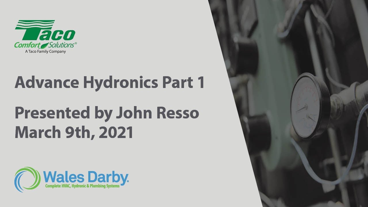 Advanced Hydronics Part 1 3/9/2021 - YouTube