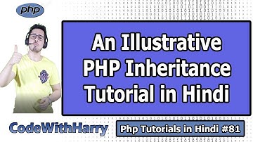 Inheritance in PHP: A Helpful & Illustrative Guide | PHP Tutorial #81