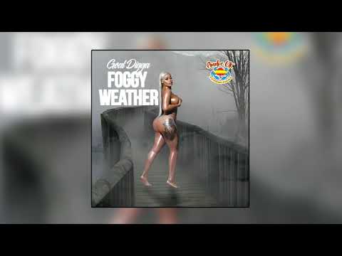 Goal Digga - Foggy Weather (Official Audio)