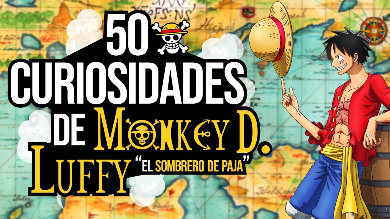 10 Curiosidades Sobre Monkey D. Luffy - Omniblog