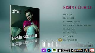 Ersin Güloğlu  -   Sevmem mi Resimi