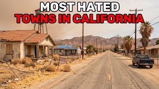 15 Most HATED Towns in California (EVEN LOCALS HATE)