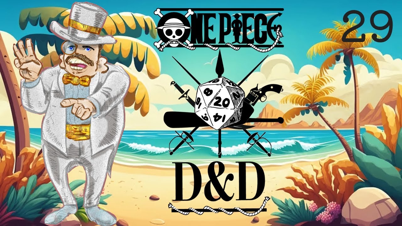 The Auction (One Piece DnD Episode 29) YouTube