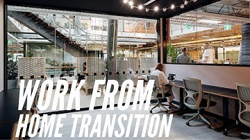 Work From Home Transition