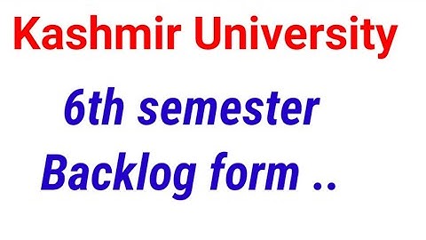 backlog Exam form 6th sem.batch 2019