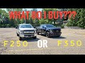 F250 or F350 | Which do YOU buy???