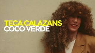 Teca Calazans - Coco verde