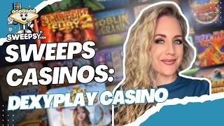 DexyPlay First Look 🎰 New Sweepstakes Casino Review | Bonuses, Games & What to Expect