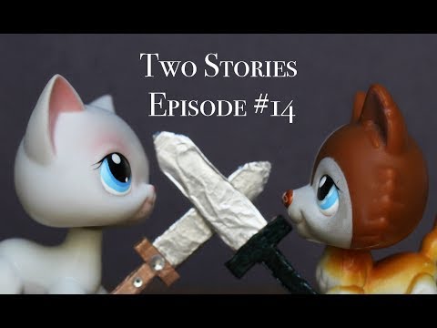 LPS: Two Stories (Episode #14 - "Let's play")