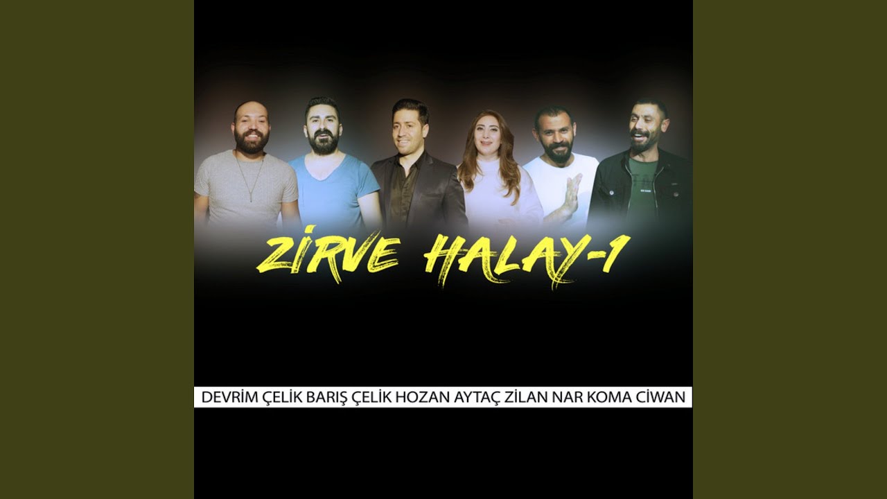 Zirve Halay-1 (feat. Barış Çelik, Zilan Nar)