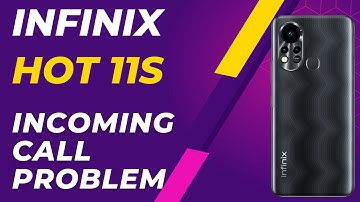 How to Fix Infinix Hot 11S Incoming Call Problem Fix || Incoming call not showing on display issue