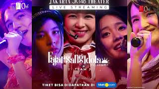 04 Maret 2021  Fajar Sang Idola  Jkt48
