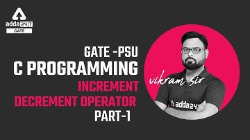 Increment/Decrement Operator #1 | GATE C PROGRAMMING | GATE 2023 | By Vikram sir