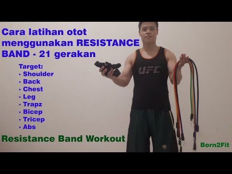 Cara Latihan Otot Menggunakan Resistance Band - Resistance Band Workout