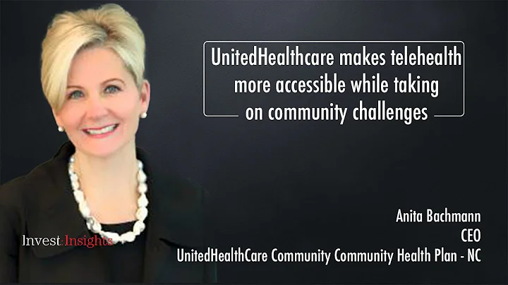 UnitedHealthcare makes telehealth more accessible ...