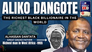 The Aliko Dangote Story The Dantata Family How Aliko Dangote Became The Richest Man In Africa