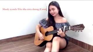 Download Lagu Maudy ayunda-Tiba tiba cinta datang (Cover) MP3