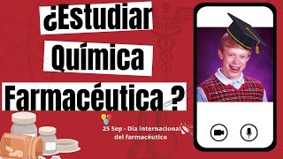 ¿Cómo es estudiar Química Farmacéutica / Farmacia?