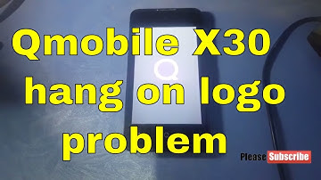 Qmobile X30 Hang On Logo Solution || X30 flash