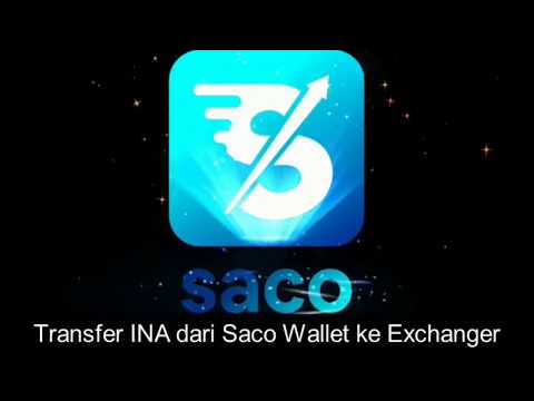 TRANSFER INA DARI SACO WALLET KE EXCHANGER