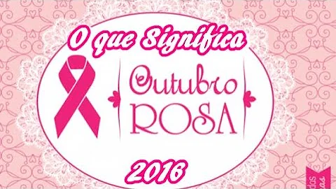 Porque surgiu a campanha do Outubro Rosa?