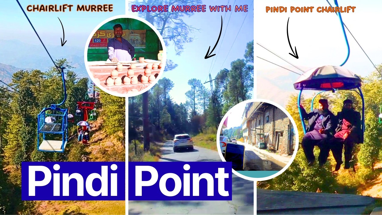 Pindi Point Chairlift | Final Episode | Explore Murree | Murree Travel Guide | Murree Update |
